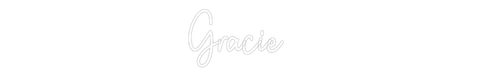 Custom Neon: Gracie - Neon Filter