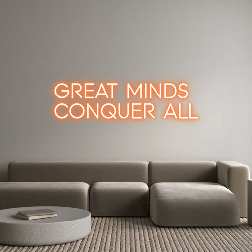 Custom Neon: great minds ... - Neon Filter