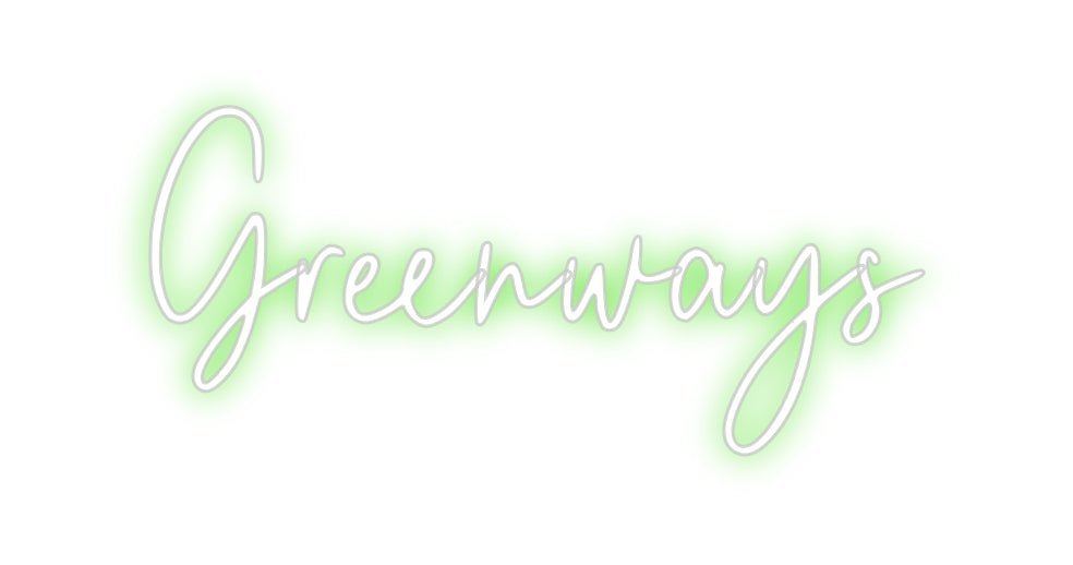 Custom Neon: Greenways - Neon Filter