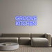 Custom Neon: GROOVE KITCHEN - Neon Filter