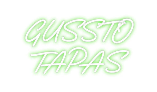 Custom Neon: GUSSTO TAPAS - Neon Filter