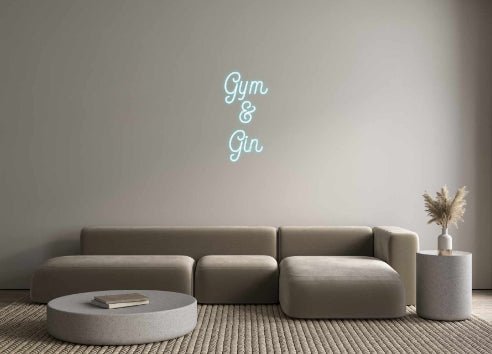 Custom Neon: Gym & Gin - Neon Filter