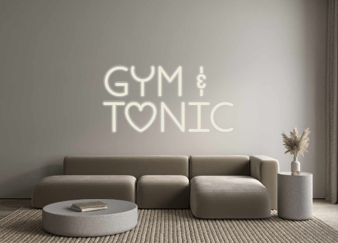 Custom Neon: Gym & Tonic - Neon Filter