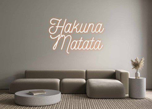 Custom Neon: Hakuna Matata - Neon Filter