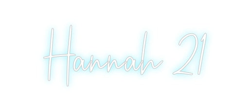 Custom Neon: Hannah 21 - Neon Filter