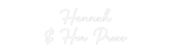 Custom Neon: Hannah & Her... - Neon Filter