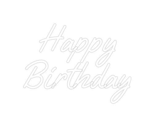 Custom Neon: Happy Birthday - Neon Filter