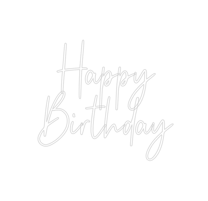 Custom Neon: Happy Birthday - Neon Filter