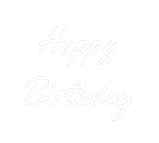 Custom Neon: Happy Birthday - Neon Filter