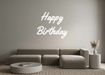 Custom Neon: Happy Birthday - Neon Filter