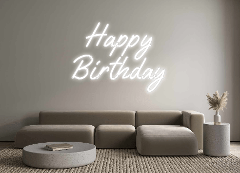 Custom Neon: Happy Birthday - Neon Filter