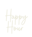 Custom Neon: Happy Hour - Neon Filter