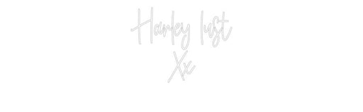 Custom Neon: Harley lust Xx - Neon Filter