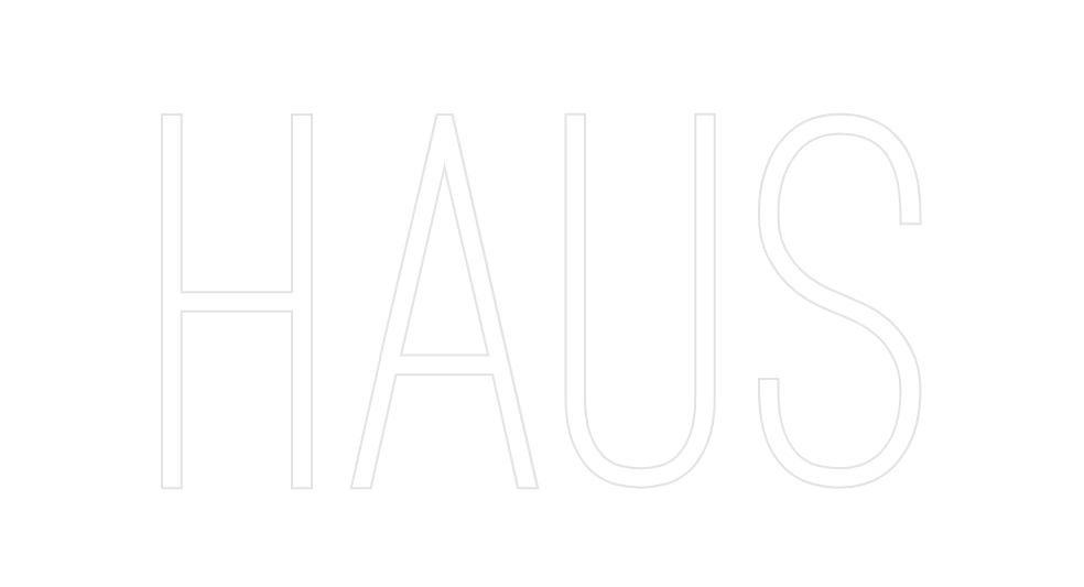 Custom Neon: HAUS - Neon Filter