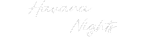 Custom Neon: Havana ... - Neon Filter