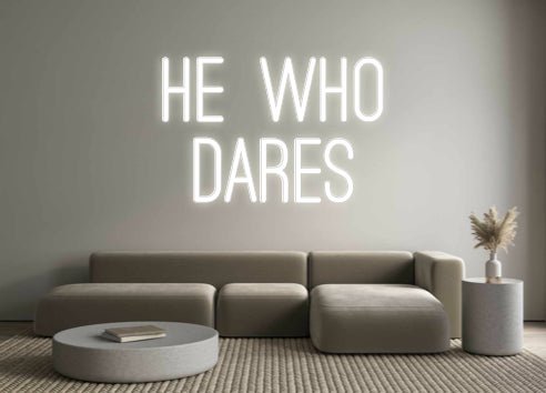 Custom Neon: he who dares - Neon Filter