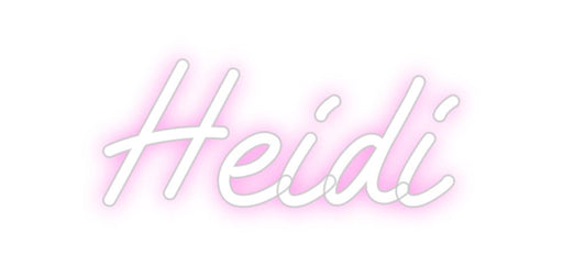 Custom Neon: Heidi - Neon Filter