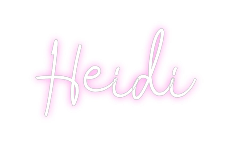 Custom Neon: Heidi - Neon Filter