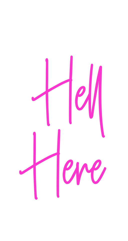 Custom Neon: Hell Here - Neon Filter