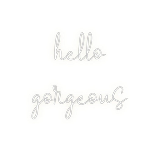 Custom Neon: hello gorge... - Neon Filter