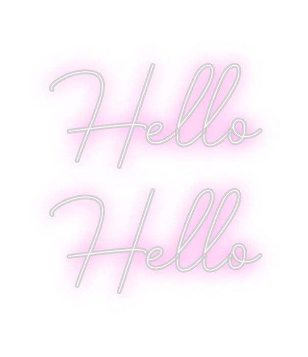 Custom Neon: Hello Hello - Neon Filter