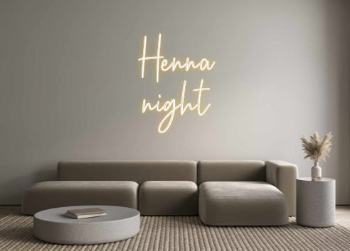 Custom Neon: Henna night - Neon Filter