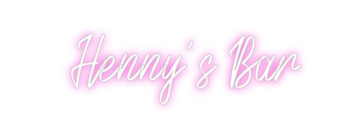 Custom Neon: Henny’s Bar - Neon Filter