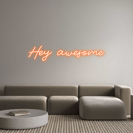 Custom Neon: Hey awesome - Neon Filter