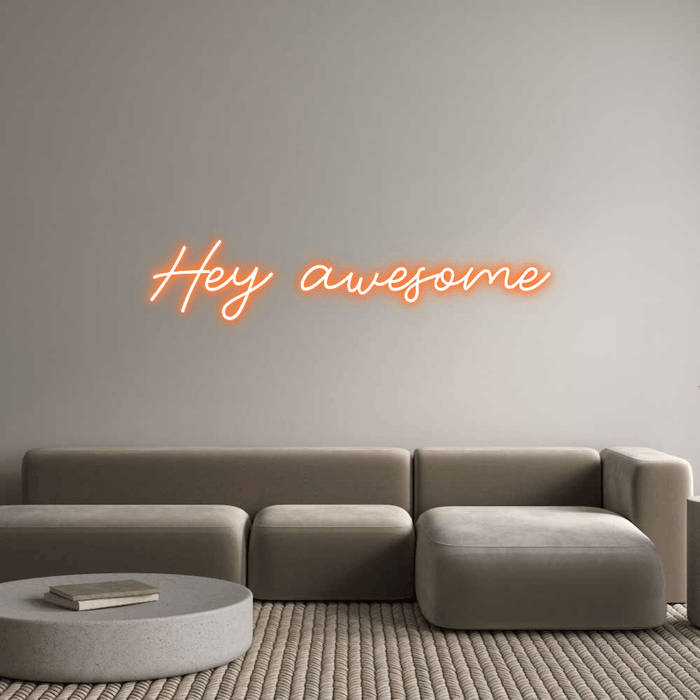 Custom Neon: Hey awesome - Neon Filter