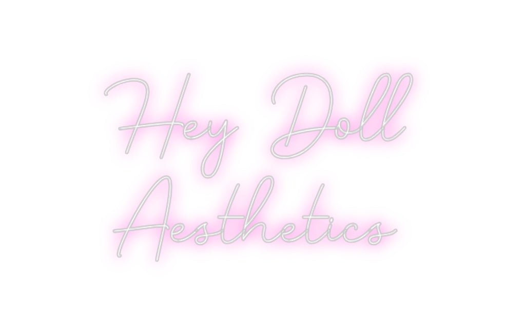 Custom Neon: Hey Doll Aes... - Neon Filter