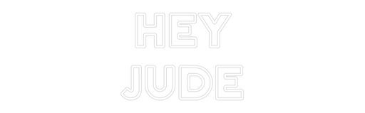 Custom Neon: Hey Jude - Neon Filter