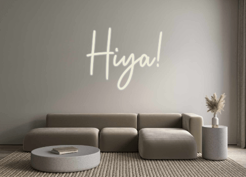 Custom Neon: Hiya! - Neon Filter