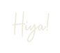 Custom Neon: Hiya! - Neon Filter