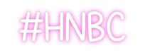 Custom Neon: #HNBC - Neon Filter