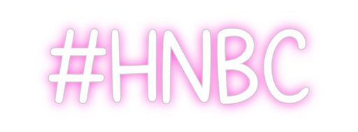 Custom Neon: #HNBC - Neon Filter