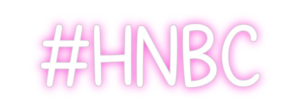 Custom Neon: #HNBC - Neon Filter