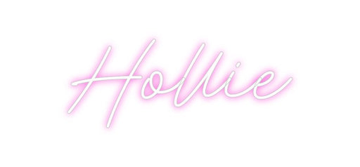 Custom Neon: Hollie - Neon Filter