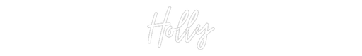 Custom Neon: Holly - Neon Filter