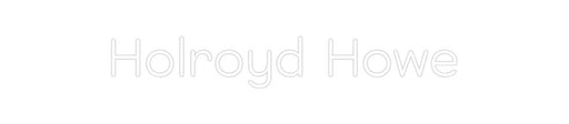 Custom Neon: Holroyd Howe - Neon Filter