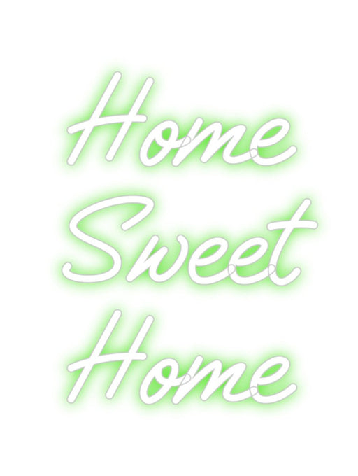 Custom Neon: Home Sweet ... - Neon Filter