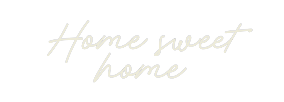 Custom Neon: Home sweet home - Neon Filter