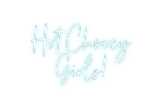 Custom Neon: Hot Choccy G... - Neon Filter