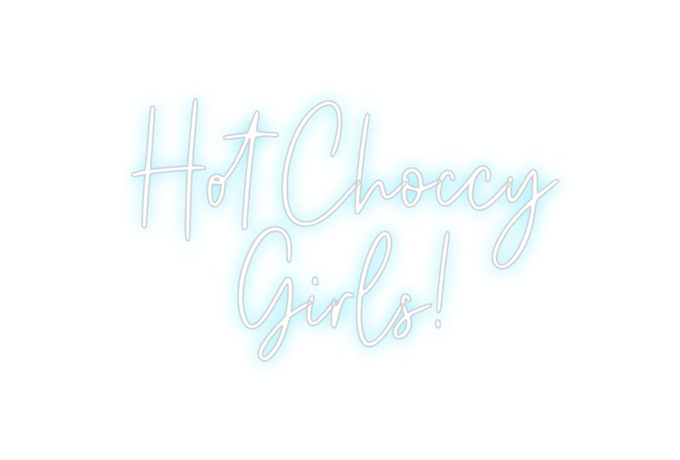 Custom Neon: Hot Choccy G... - Neon Filter