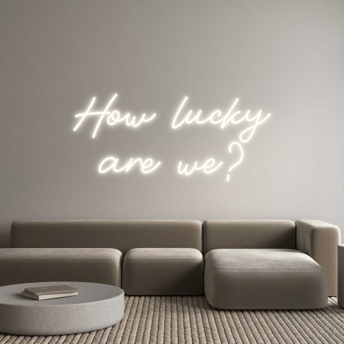 Custom Neon: How lucky ar... - Neon Filter