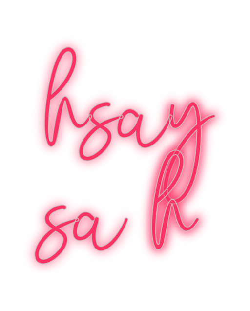 Custom Neon: hsay sa h - Neon Filter