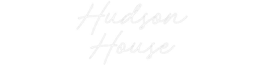 Custom Neon: Hudson House - Neon Filter