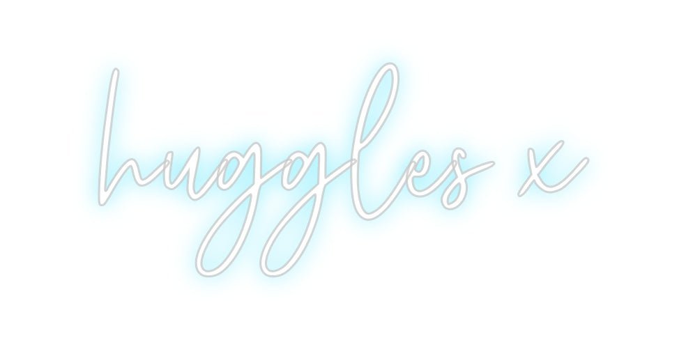 Custom Neon: huggles x - Neon Filter