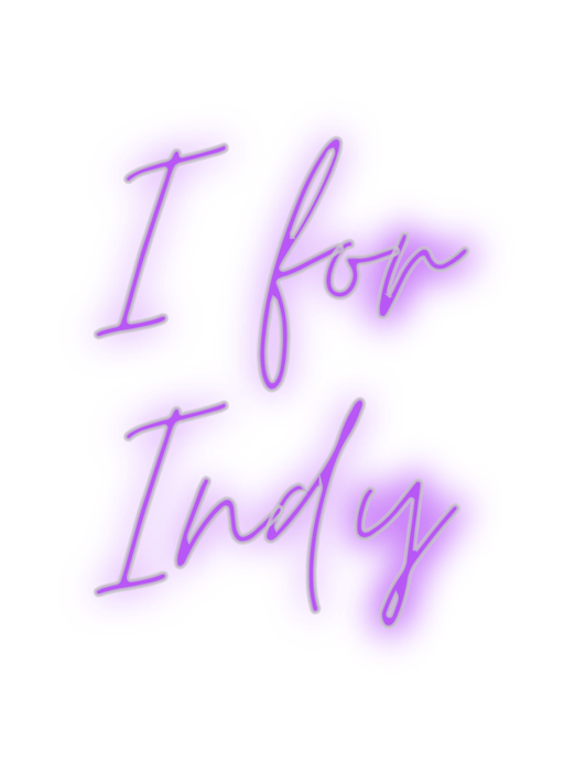 Custom Neon: I for Indy - Neon Filter