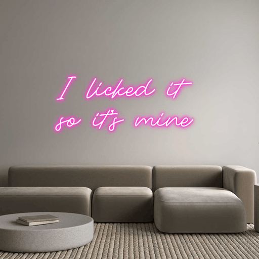 Custom Neon: I licked it ... - Neon Filter