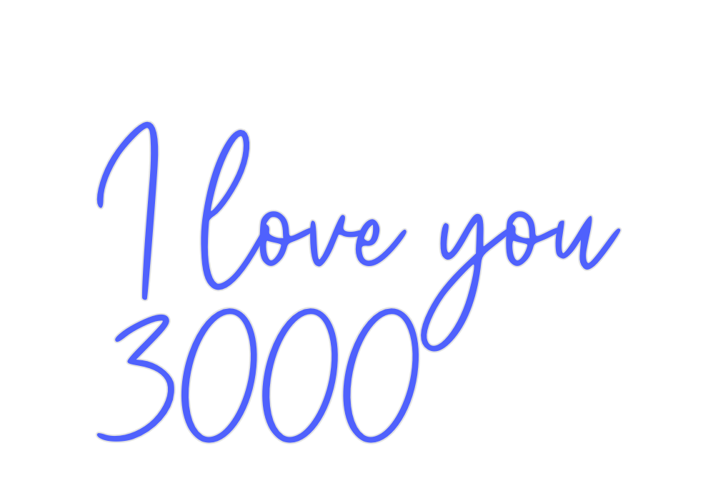 Custom Neon: I love you 3000 - Neon Filter